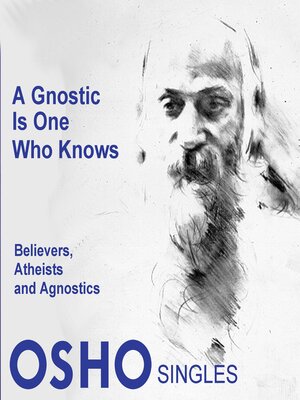 cover image of A Gnostic Is One Who Knows